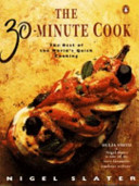 Copertina  The 30-minute cook : the best of the world's quick cooking