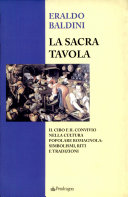 Cover  La sacra tavola : il cibo e il convivio nella cultura popolare romagnola : simbolismi, riti e tradizioni