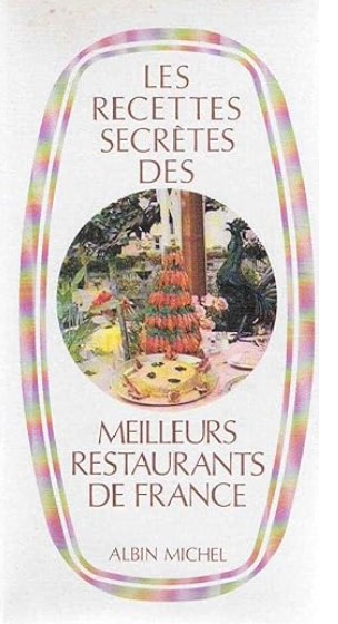 Copertina  Les Recettes secrètes des meilleurs restaurants de France