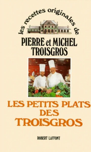 Copertina  Les petits plats des Troisgros