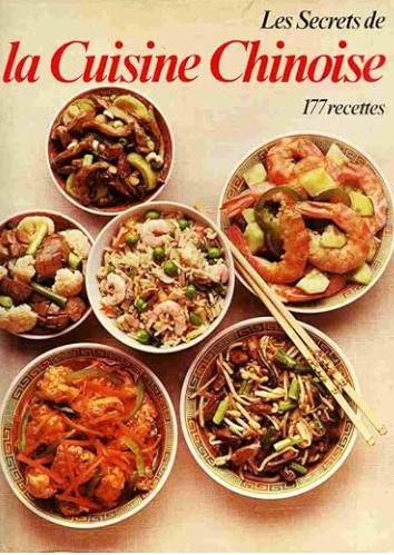Copertina  Les secrets de la cuisine chinoise. 177 recettes