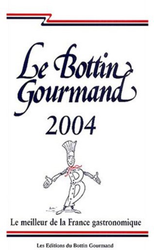Copertina  Le Bottin Gourmand 2004